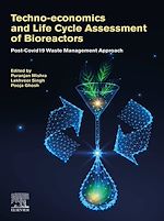 Télécharger le livre :  Techno-economics and Life Cycle Assessment of Bioreactors