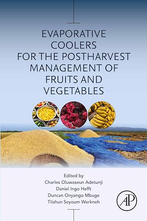 Téléchargez le livre :  Evaporative Coolers for the Postharvest Management of Fruits and Vegetables