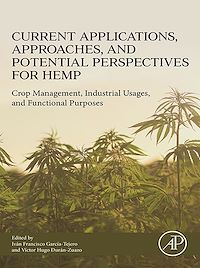 Téléchargez le livre :  Current Applications, Approaches and Potential Perspectives for Hemp