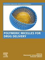 Télécharger le livre :  Polymeric Micelles for Drug Delivery