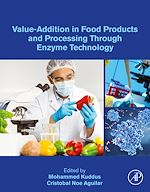 Télécharger le livre :  Value-Addition in Food Products and Processing Through Enzyme Technology