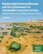 Télécharger le livre :  Relationship Between Microbes and the Environment for Sustainable Ecosystem Services, Volume 1