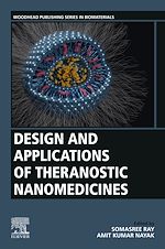 Télécharger le livre :  Design and Applications of Theranostic Nanomedicines