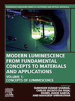 Télécharger le livre :  Modern Luminescence from Fundamental Concepts to Materials and Applications, Volume 1