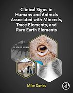 Télécharger le livre :  Clinical Signs in Humans and Animals Associated with Minerals, Trace Elements and Rare Earth Elements