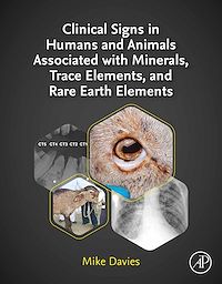 Téléchargez le livre :  Clinical Signs in Humans and Animals Associated with Minerals, Trace Elements and Rare Earth Elements