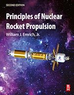 Télécharger le livre :  Principles of Nuclear Rocket Propulsion