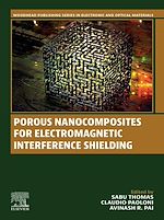 Télécharger le livre :  Porous Nanocomposites for Electromagnetic Interference Shielding