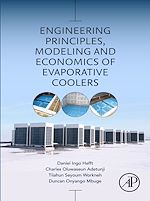 Télécharger le livre :  Engineering Principles, Modeling and Economics of Evaporative Coolers