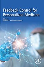 Télécharger le livre :  Feedback Control for Personalized Medicine