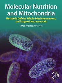 Téléchargez le livre :  Molecular Nutrition and Mitochondria