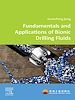 Télécharger le livre :  Fundamentals and Applications of Bionic Drilling Fluids