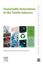 Télécharger le livre :  Sustainable Innovations in the Textile Industry