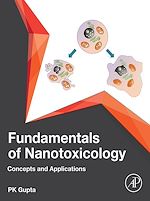 Télécharger le livre :  Fundamentals of Nanotoxicology