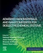 Download this eBook Advanced Nanomaterials and Nanocomposites for Bioelectrochemical Systems