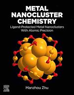 Télécharger le livre :  Metal Nanocluster Chemistry