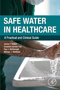 Téléchargez le livre :  Safe Water in Healthcare