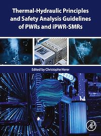 Téléchargez le livre :  Thermal-Hydraulic Principles and Safety Analysis Guidelines of PWRs and iPWR-SMRs