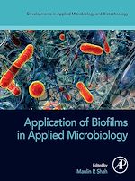 Télécharger le livre :  Application of Biofilms in Applied Microbiology