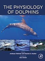Télécharger le livre :  The Physiology of Dolphins