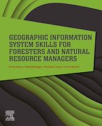 Download this eBook Geographic Information System Skills for Foresters and Natural Resource Managers