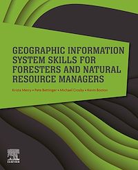 Téléchargez le livre :  Geographic Information System Skills for Foresters and Natural Resource Managers