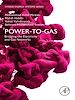 Télécharger le livre :  Power-to-Gas: Bridging the Electricity and Gas Networks