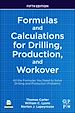 Télécharger le livre :  Formulas and Calculations for Drilling, Production, and Workover