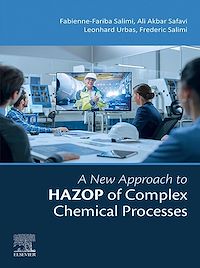 Téléchargez le livre :  A New Approach to HAZOP of Complex Chemical Processes