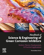 Télécharger le livre :  Handbook of Science & Engineering of Green Corrosion Inhibitors