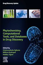 Télécharger le livre :  Phytochemistry, Computational Tools, and Databases in Drug Discovery