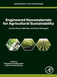 Téléchargez le livre :  Engineered Nanomaterials for Agricultural Sustainability