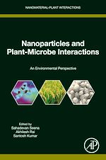 Télécharger le livre :  Nanoparticles and Plant-Microbe Interactions