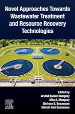 Télécharger le livre :  Novel Approaches Towards Wastewater Treatment and Resource Recovery Technologies