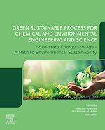 Télécharger le livre :  Green Sustainable Process for Chemical and Environmental Engineering and Science