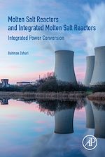 Télécharger le livre :  Molten Salt Reactors and Integrated Molten Salt Reactors