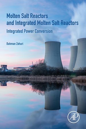 Téléchargez le livre :  Molten Salt Reactors and Integrated Molten Salt Reactors