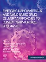 Télécharger le livre :  Emerging Nanomaterials and Nano-based Drug Delivery Approaches to Combat Antimicrobial Resistance