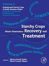 Téléchargez le livre :  Starchy Crops Waste Valorization