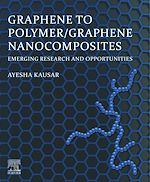 Télécharger le livre :  Graphene to Polymer/Graphene Nanocomposites