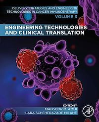 Téléchargez le livre :  Engineering Technologies and Clinical Translation
