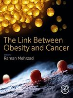 Télécharger le livre :  The Link Between Obesity and Cancer
