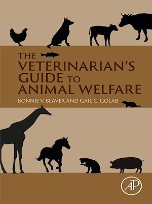Téléchargez le livre :  The Veterinarian's Guide to Animal Welfare