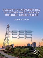 Télécharger le livre :  Relevant Characteristics of Power Lines Passing through Urban Areas