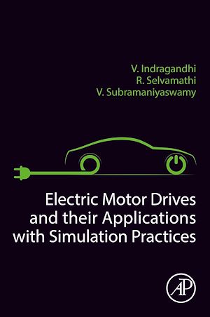Téléchargez le livre :  Electric Motor Drives and their Applications with Simulation Practices