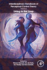 Télécharger le livre :  The Interdisciplinary Handbook of Perceptual Control Theory, Volume II