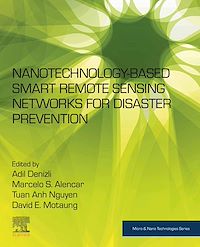 Téléchargez le livre :  Nanotechnology-Based Smart Remote Sensing Networks for Disaster Prevention