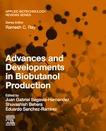 Télécharger le livre :  Advances and Developments in Biobutanol Production