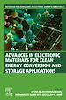 Télécharger le livre :  Advances in Electronic Materials for Clean Energy Conversion and Storage Applications