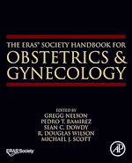 Télécharger le livre :  The ERAS® Society Handbook for Obstetrics & Gynecology